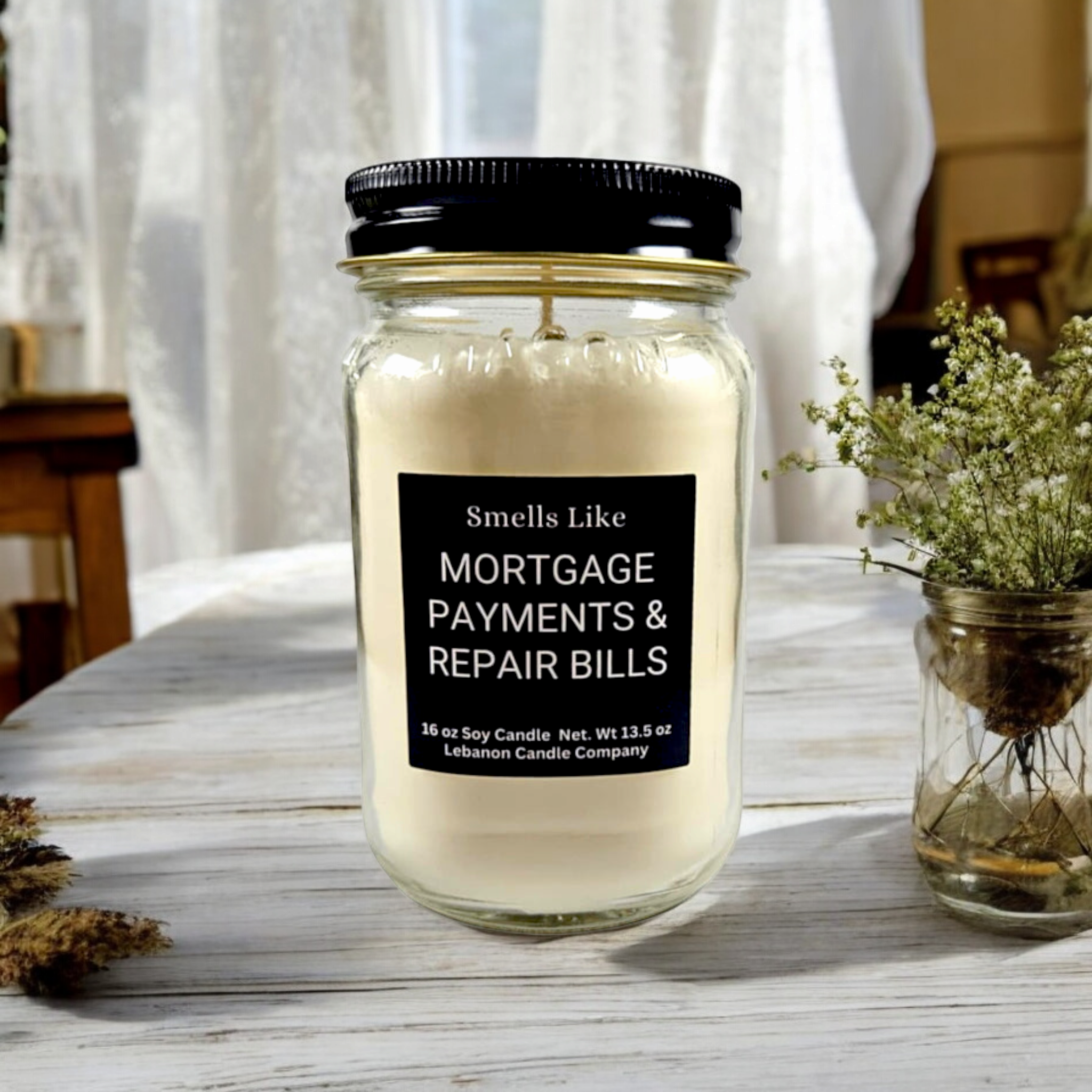 Smells Like Mortgage Payments & Repair Bills Funny Candle
